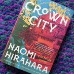 Crown City book by Naomi Hirahara